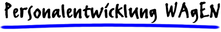 Personalentwicklung WAgEN